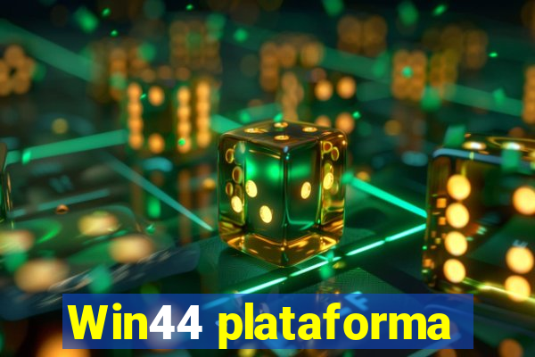 Win44 plataforma